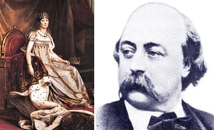 Joséphine de Beauharnais, impératrice des français et reine d’Italie, et Gustave Flaubert